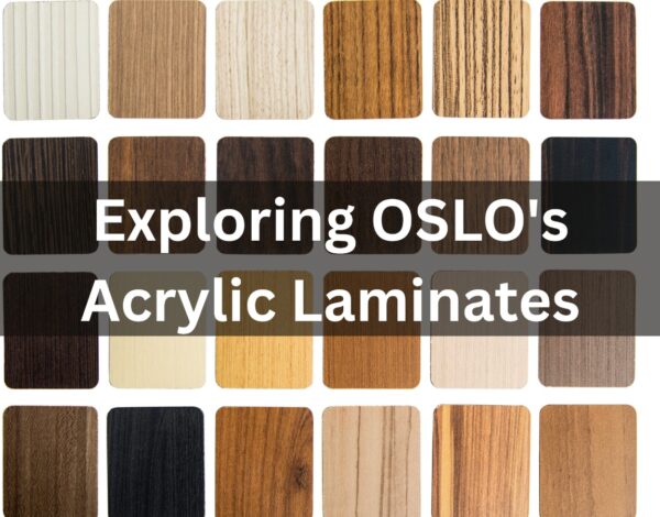 Exploring OSLO’s Acrylic Laminates: Features and Applications